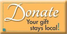 Donate, your gift stays local!